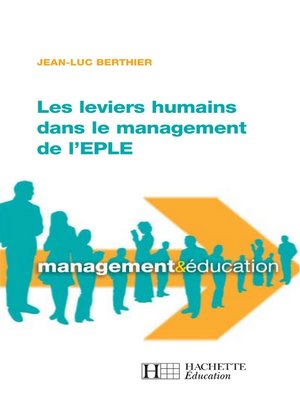 cover image of Les leviers humains dans le management de l'EPLE